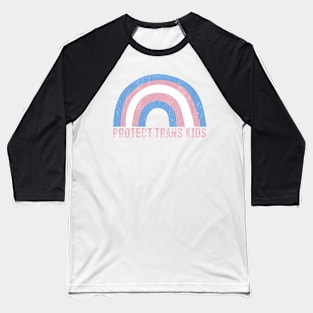 Protect Trans Kids Baseball T-Shirt